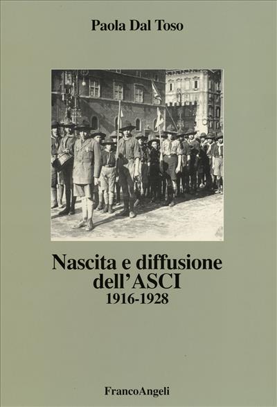 Nascita e diffusione dell'ASCI 1916-1928