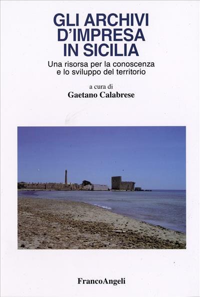 Gli archivi d' impresa in Sicilia