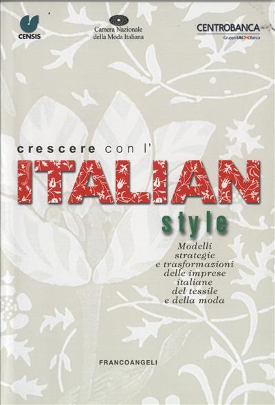 Crescere con l'Italian Style.