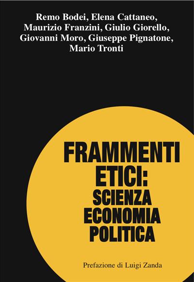 Frammenti etici: scienza economia politica