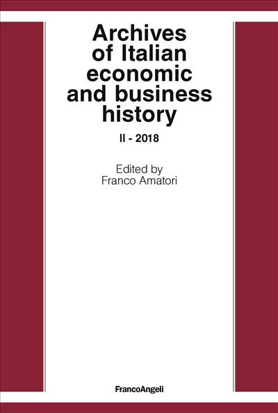 Archives of Italian economic and business history  II- 2018