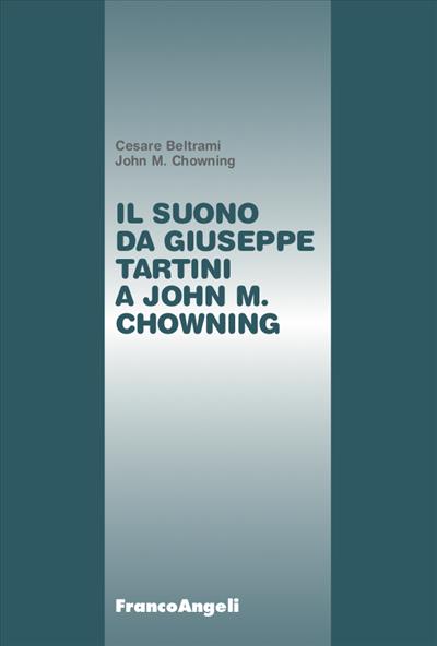 Il suono da Giuseppe Tartini a John M. Chowning
