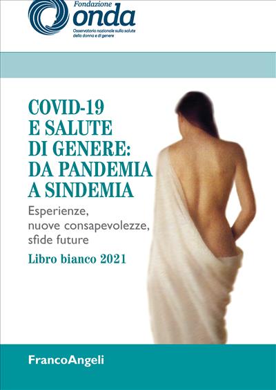 Covid-19 e salute di genere: da pandemia a sindemia