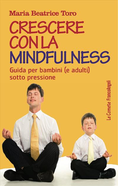 Crescere con la mindfulness