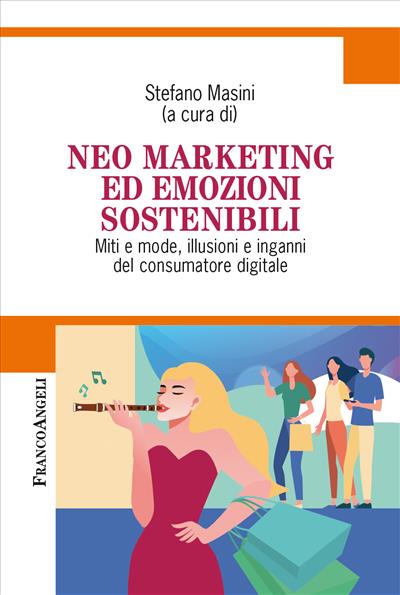 Neo marketing ed emozioni sostenibili