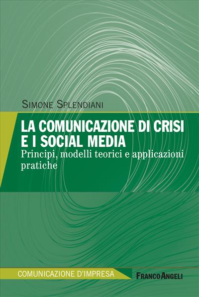 La comunicazione di crisi e i social media