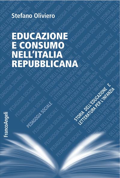 Educazione e consumo nell'Italia repubblicana