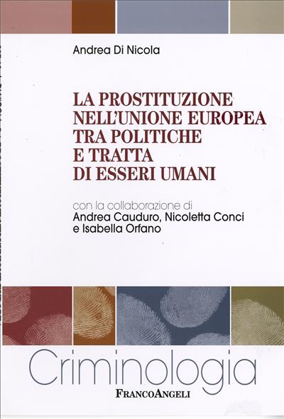 La prostituzione nell'Unione Europea tra politiche e tratta di essere umani