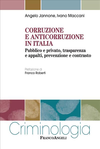 Corruzione e anticorruzione in Italia.