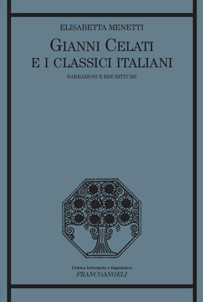 Gianni Celati e i classici italiani