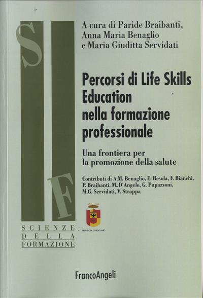 Percorsi di Life Skills Education nella formazione professionale.