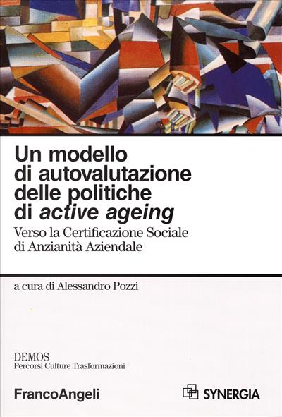 Un modello di autovalutazione delle politiche di active ageing