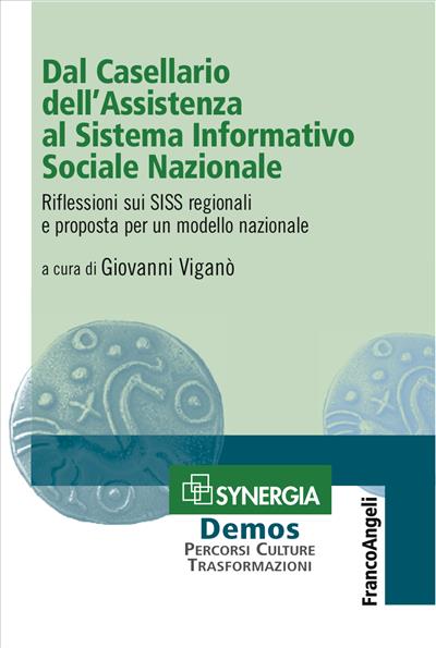 Dal Casellario dell'Assistenza al Sistema Informativo Sociale Nazionale.