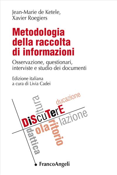 Metodologia della raccolta di informazioni.
