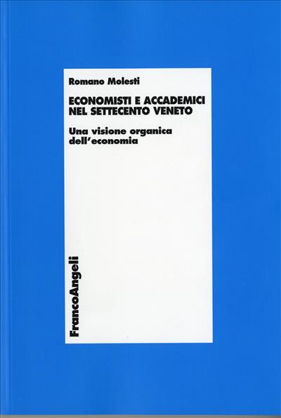 Economisti e accademici nel Settecento veneto