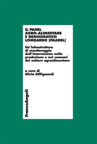 Il Panel agro-alimentare demografico lombardo (PAADEL).