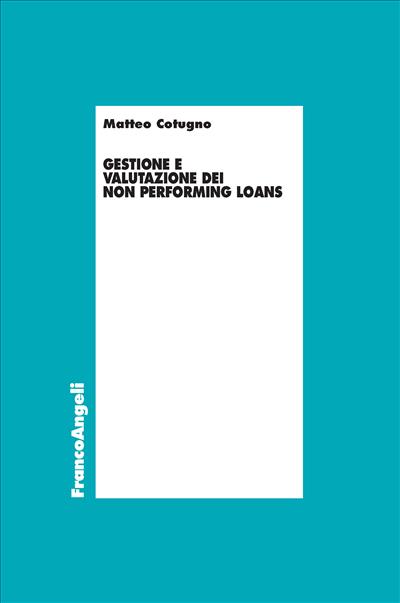 Gestione e valutazione dei Non Performing Loans