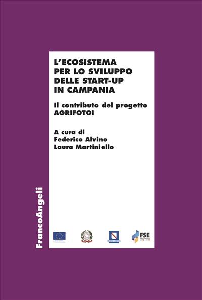 L’ecosistema per lo sviluppo delle start-up in Campania