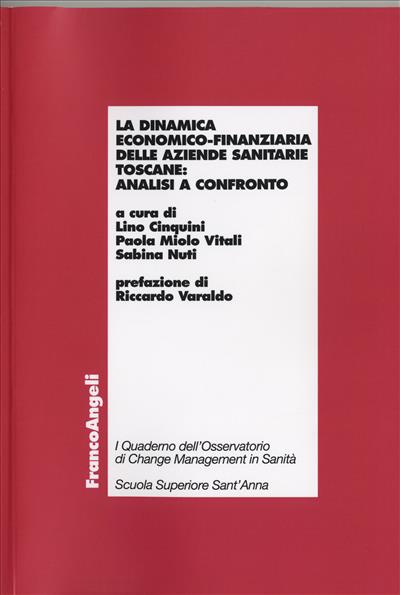 La dinamica economico-finanziaria delle aziende sanitarie toscane: analisi a confronto