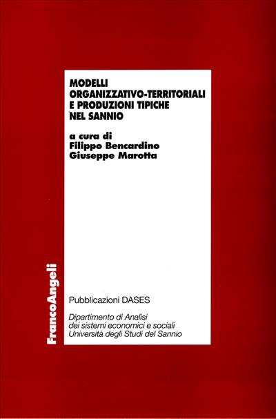 Modelli organizzativo-territoriali e produzioni tipiche nel Sannio