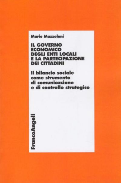 Il governo economico degli enti locali e la partecipazione dei cittadini.