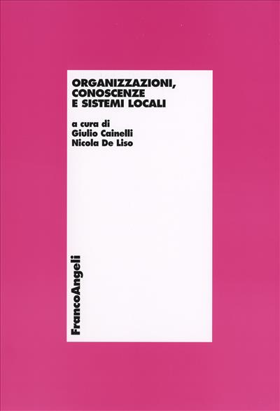 Organizzazioni, conoscenze e sistemi locali