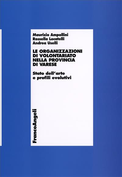 Le organizzazioni di volontariato nella provincia di Varese.