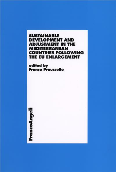 Sustainable development and adjustment in the mediterranean countries following the EU enlargement