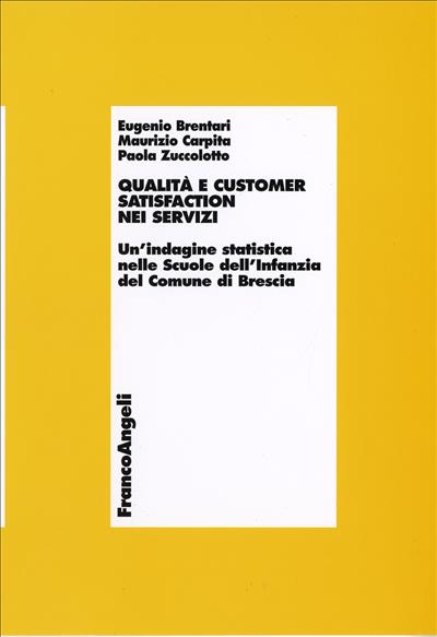 Qualità e customer satisfaction nei servizi.