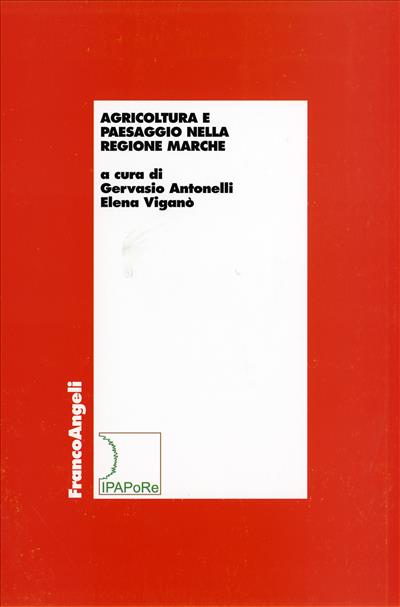Agricoltura e paesaggio nella regione Marche