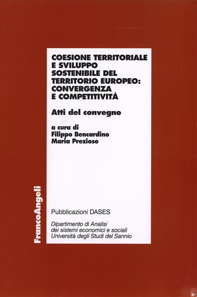 Coesione territoriale e sviluppo sostenibile del territorio europeo: convergenza e competitività.