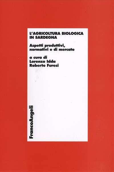 L'agricoltura biologica in Sardegna.