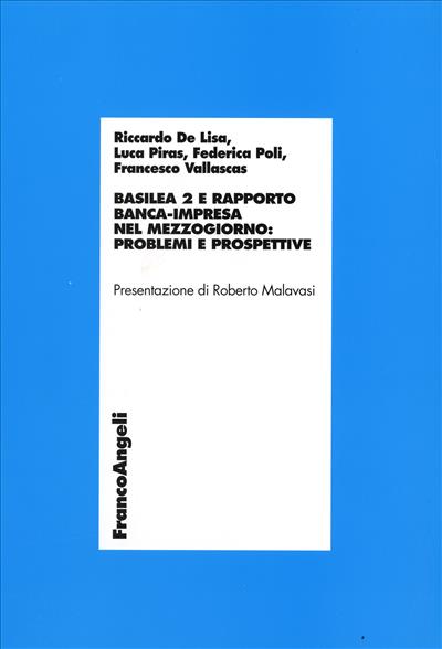 Basilea 2 e rapporto banca-impresa nel Mezzogiorno: problemi e prospettive
