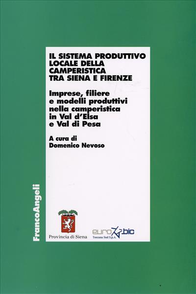 Il sistema produttivo locale della camperistica tra Siena e Firenze.