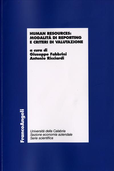 Human Resources: modalità di reporting e criteri di valutazione