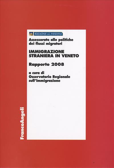 Immigrazione straniera in Veneto.