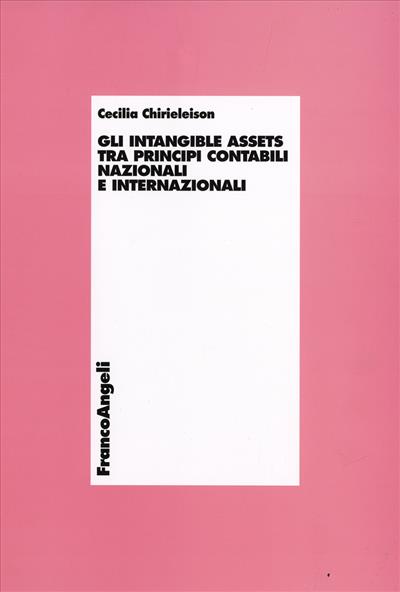 Gli intangible assets tra principi contabili nazionali e internazionali