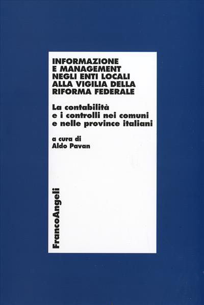 Informazione e management negli enti locali alla vigilia della riforma federale.