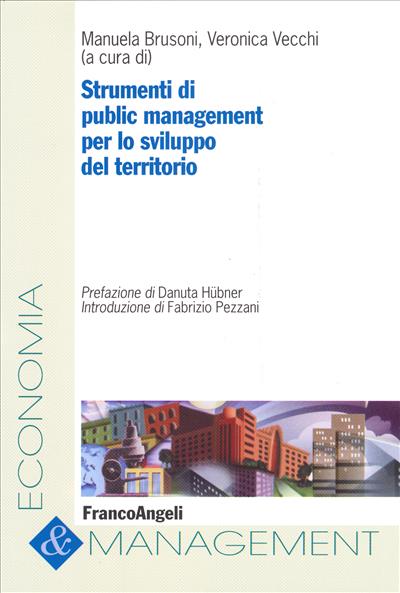 Strumenti di public management per lo sviluppo del territorio