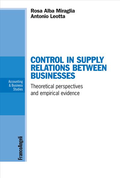 Control in supply relations between businesses.