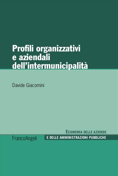 Profili organizzativi e aziendali dell’intermunicipalità