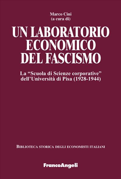 Un laboratorio economico del fascismo