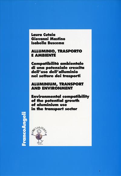 Alluminio, trasporto e ambiente