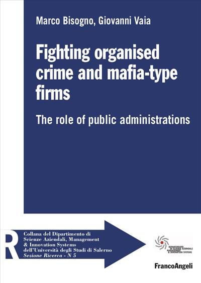 Fighting organised crime and mafia-type firms