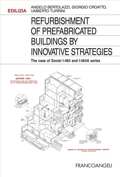 Refurbishment of Prefabricated Buildings by Innovative Strategies