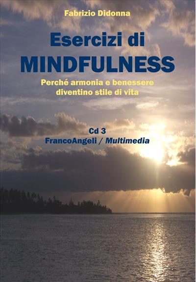 Esercizi di mindfulness 3.