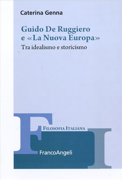 Guido De Ruggiero e «La Nuova Europa».