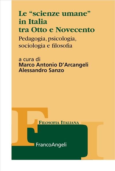 Le scienze umane in Italia tra Otto e Novecento