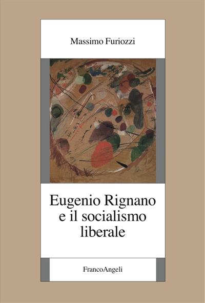 Eugenio Rignano e il socialismo liberale