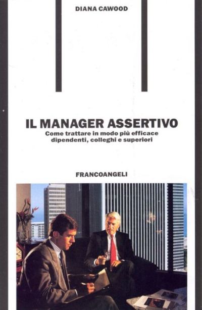 Il manager assertivo